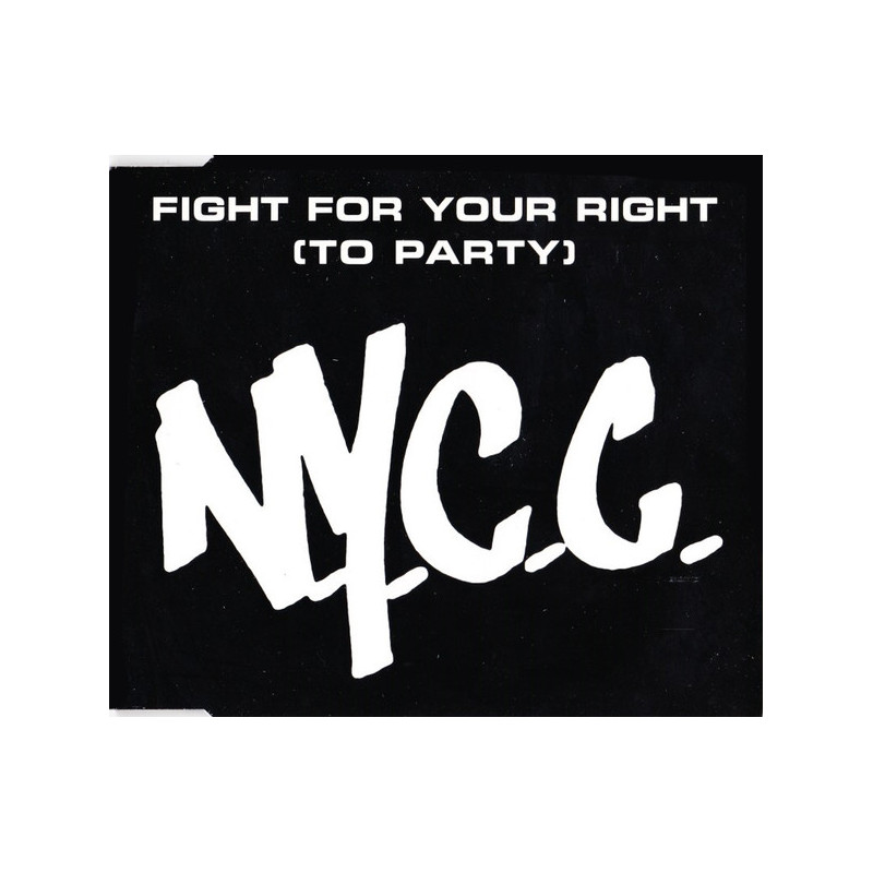 N.Y.C.C - FIGHT FOR YOUR RIGHT