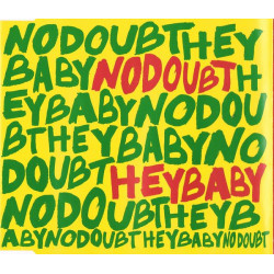 NO DOUBT - HEY BABY