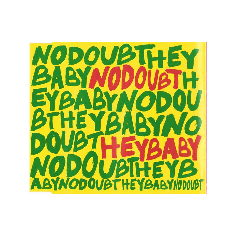 NO DOUBT - HEY BABY