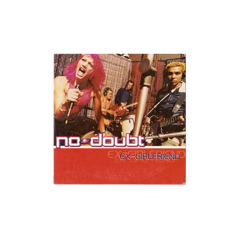 NO DOUBT - EX-GIRLFRIEND