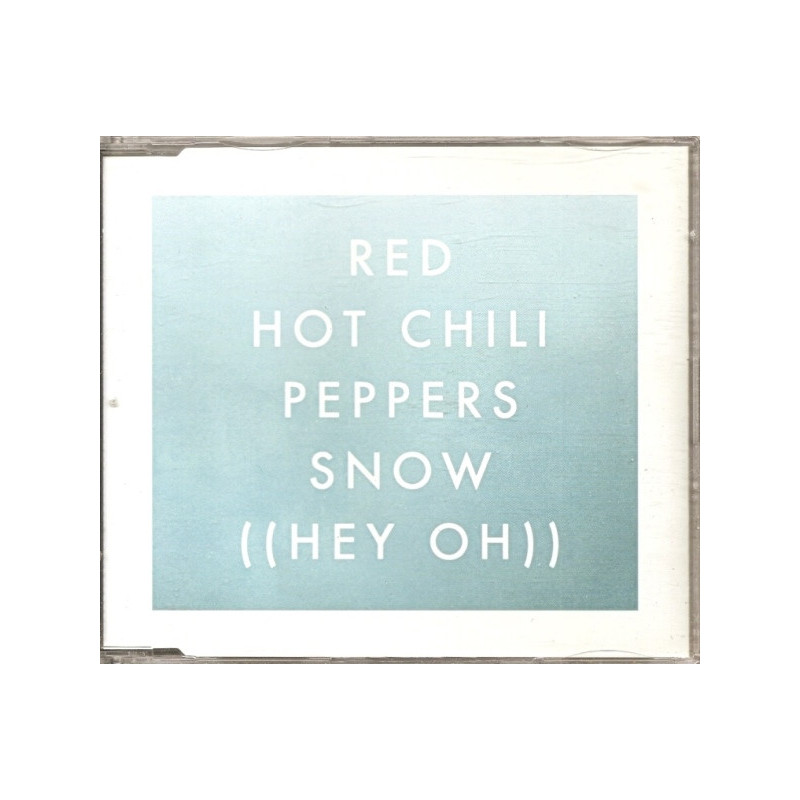 RED HOT CHILI PEPPERS - SNOW