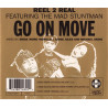 REEL 2 REAL - GO ON MOVE