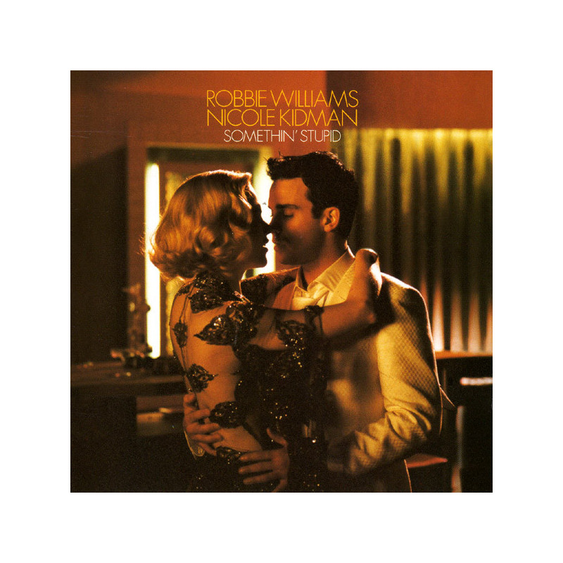 ROBBIE WILLIAMS  AND NICOLE KIDMAN - SOMETHIN STUPID