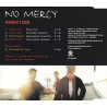 NO MERCY - WHEN I DIE