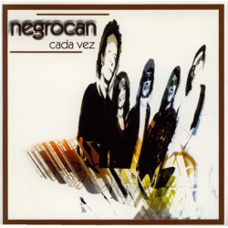 NEGROCAN - CADA VEZ
