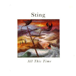 STING  - ALL THIS TIME