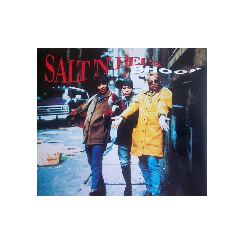 SALT N PEPA  - SHOOP