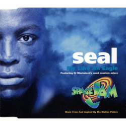 SEAL - FLY LIKE AN EAGLE