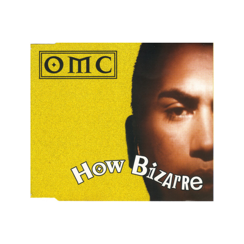 OMC - HOW BIZARRE