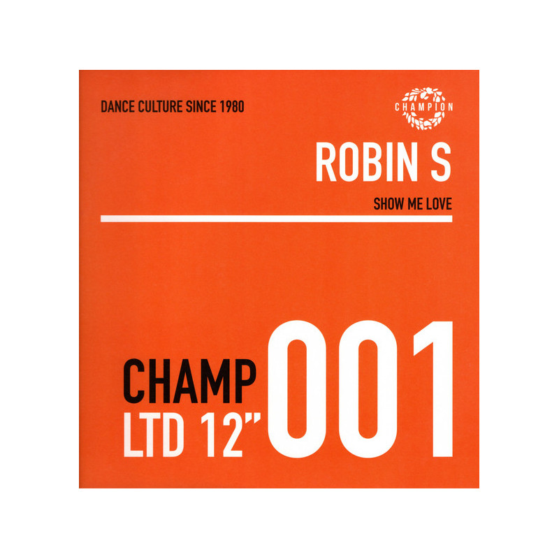 ROBIN S - SHOW ME LOVE