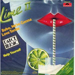 LIME - BABE , WE'RE GONNA...