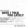 ROD STEWART - HAVE I TOLD YOU LATELY