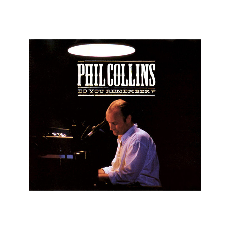 PHIL COLLINS - DO YOU REMEMBER