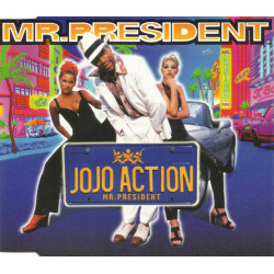 MR PRESIDENT - JOJO ACTION