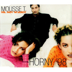 MOUSSE T  - HORNY '98 (ED....