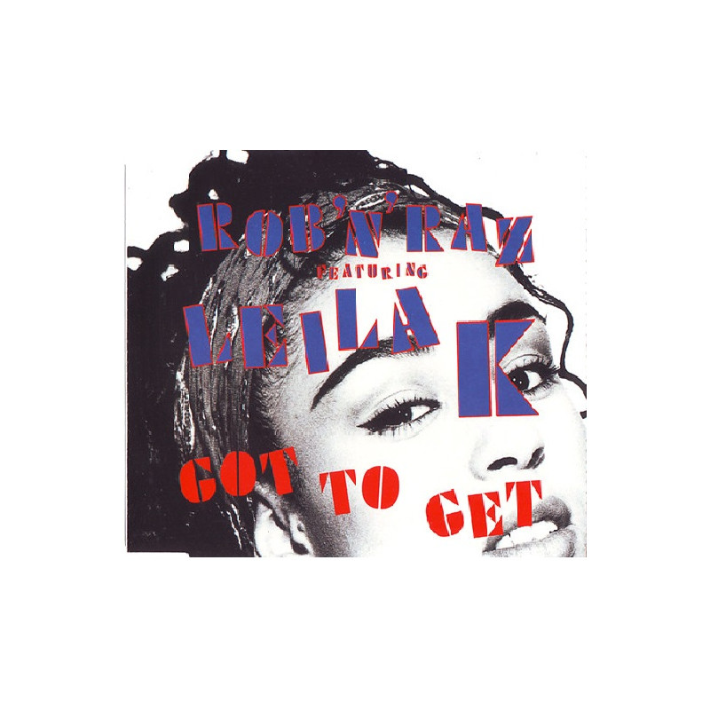 LEILA K - GOT TO GET