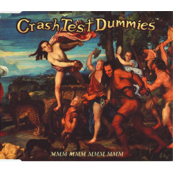CRASH TEST DUMMIES - MMM...