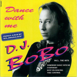 DJ BOBO - DANCE WITH ME