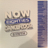 VARIOS - NOW 80S DANCEFLOOR SYNTH