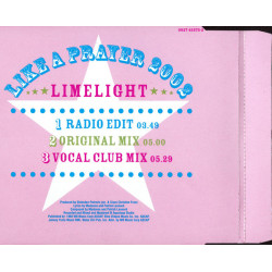 LIMELIGHT - LIKE A PRAYER 2002