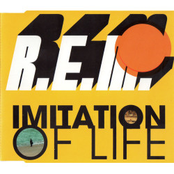 R.E.M - IMITATION OF LIFE