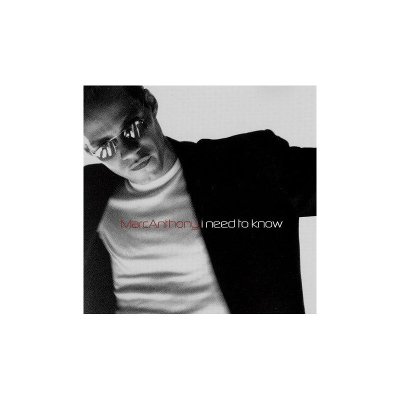 MARC ANTHONY - I NEED TO KNOW