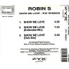 ROBIN S - SHOW ME LOVE (ED. 1993)