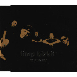 LIMP BIZKIT - MY WAY