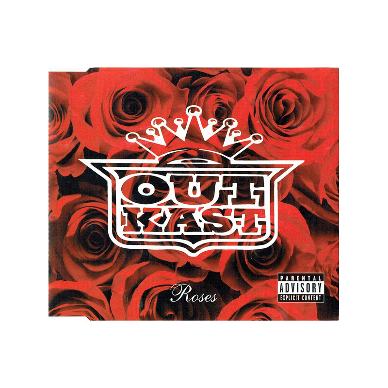 OUTKAST - ROSES