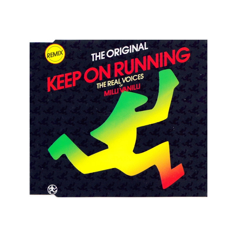 REAL MILLI VANILLI - KEEP ON RUNNING (ED. 1990)