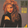 TAYLOR DAYNE - TELL IT TO MY HEART