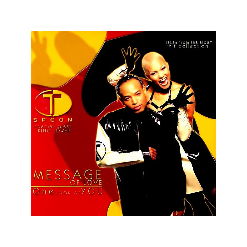T-SPOON - MESSAGE OF LOVE