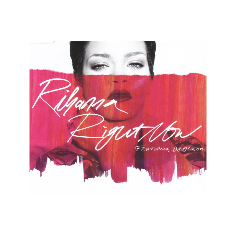 RIHANNA FEAT DAVID GUETTA - RIGHT NOW