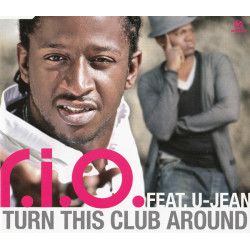 R.I.O - TURN THIS CLUB AROUND