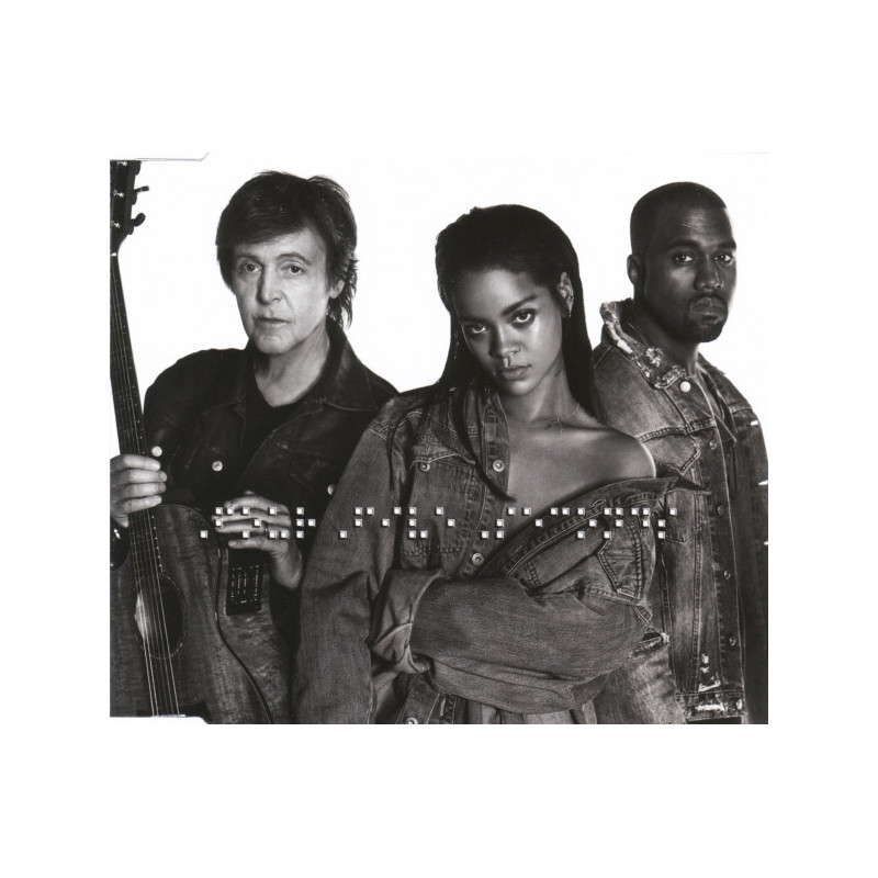 RIHANNA & WEST & MCCARTNEY - FOURFIVESECONDS