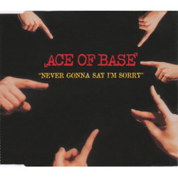 ACE OF BASE - NEVER GONNA...