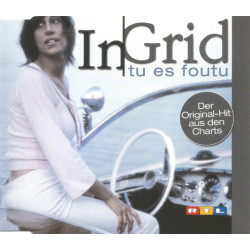 IN-GRID - TU ES FOUTU