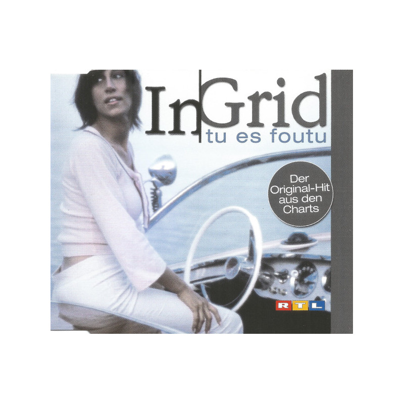 IN-GRID - TU ES FOUTU