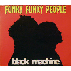BLACK MACHINE - FUNKY FUNKY...