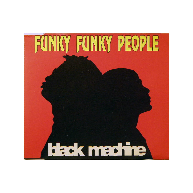 BLACK MACHINE - FUNKY FUNKY PEOPLE