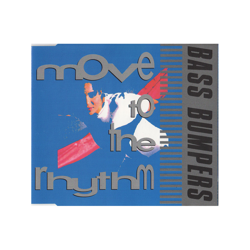 BASS BUMPERS - MOVE TO THE RHYTHM (Ed.1992)