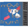 BASS BUMPERS - MOVE TO THE RHYTHM (Ed.1992)