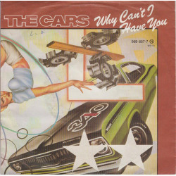 THE CARS- WHY CAN'T I HAVE YOU