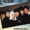 BLONDIE- ISLAND OF LOST SOULS