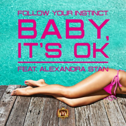 FOLLOW YOUR INSTINCT- BABY,...