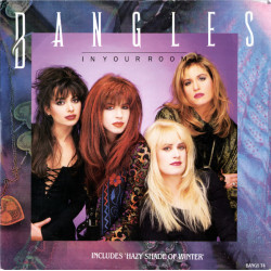 BANGLES - IN YOUR ROOM