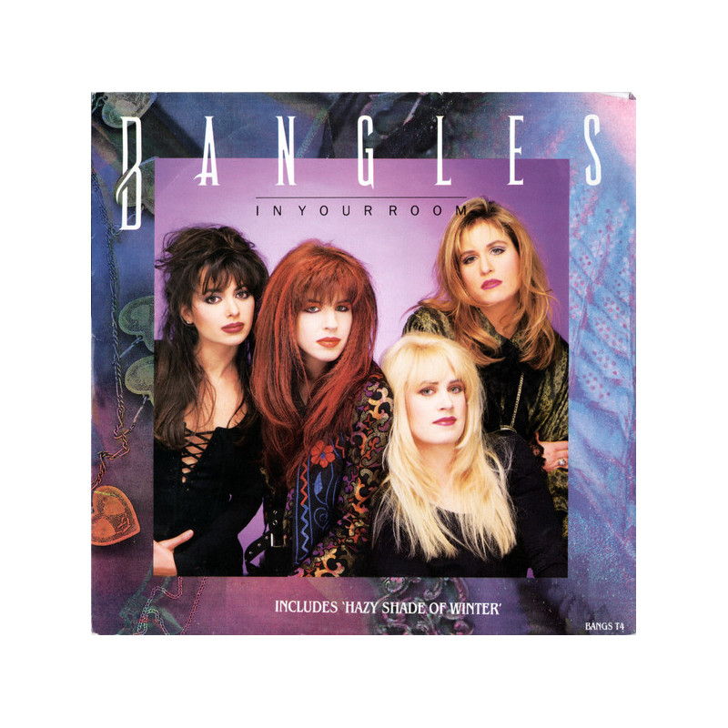 BANGLES - IN YOUR ROOM