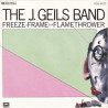THE J  GEILS BAND - FREEZE FRAME