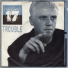 HEAVEN 17 - TROUBLE