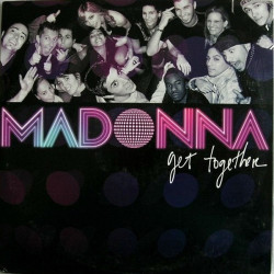 MADONNA - GET TOGETHER